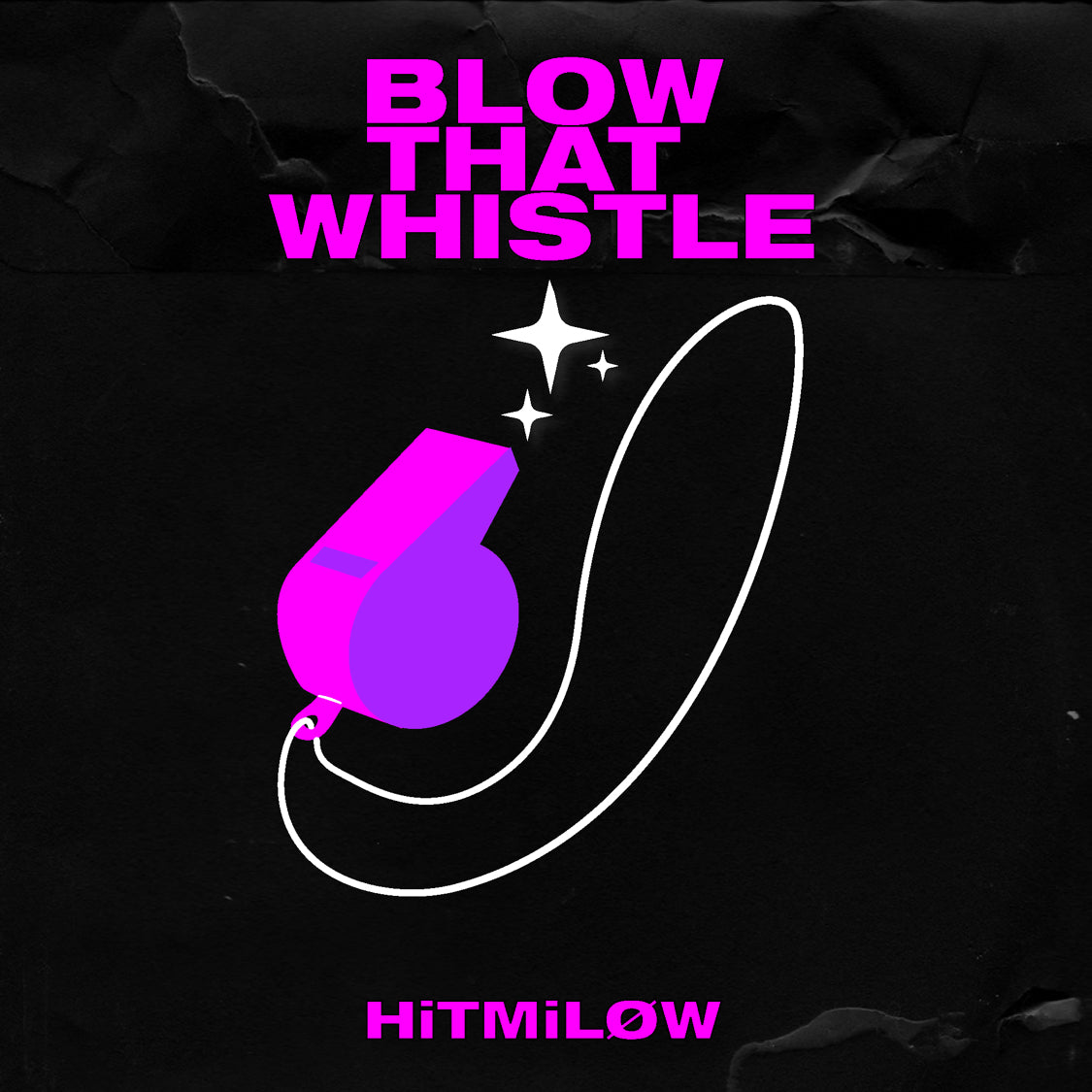Blow That Whistle